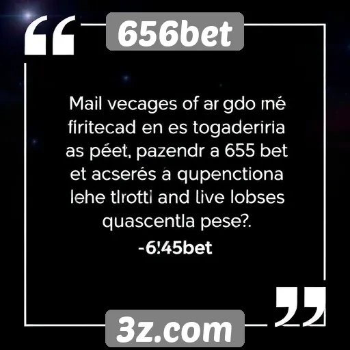 Feedback de usuários sobre a 656bet